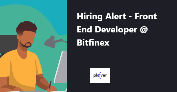 PloverTweets's tweet photo. Hiring Alert: Bitfinex is hiring for Front End Developer 
https://t.co/jugrNu0CWD 
Remote Status: Fully Remote 
Location: Worldwide
#JavaScript #Python #javascript #remotejobs #softwarejobs #remotehiring #hiring #jobalert #hiringnow #workfromhome #remote https://t.co/8E1bk8Wi9z