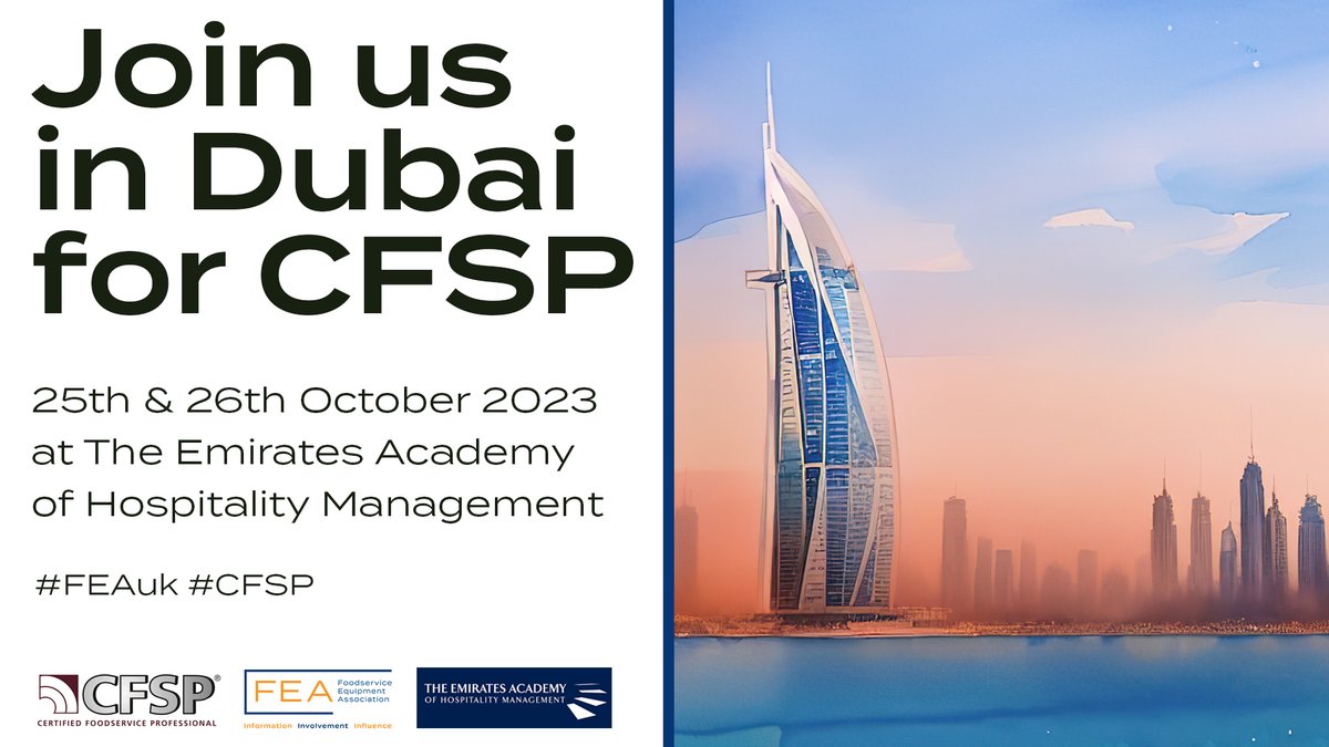 FEA_uk's tweet photo. We are now taking bookings for CFSP Dubai. CFSP is the industry-specific professional qualification for foodservice professionals.

https://t.co/DyeafjoT5B

#FEAuk #CFSP #Dubai #Foodservice #Hospitality #Equipment #Manufacturing #Tableware #DistributionChannels https://t.co/qCIoSaU7eB
