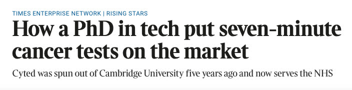 Our former PhD student @MarcelGehrung has been profiled as a Rising Star in @thetimes✨ His company @Cyted_UK is a spin out from his PhD research. It uses #AI to analyse #biomarkers and enable early cancer detection👨‍🔬 So far, it has delivered 15,000 rapid tests to the @NHSuk.