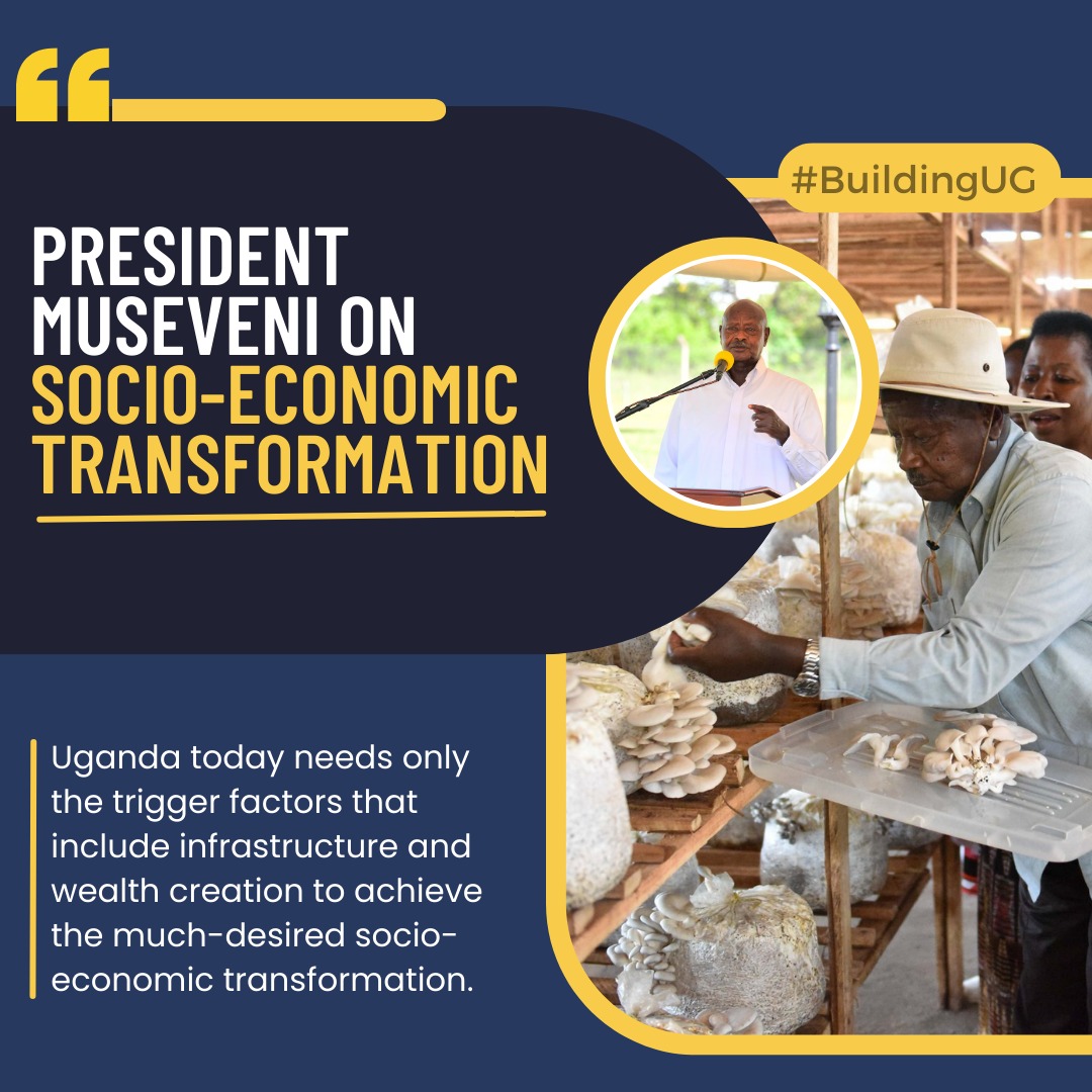 ChadrackLisa's tweet photo. President Museveni's view on Socio-economic transformation. https://t.co/GQZhGZjBs8