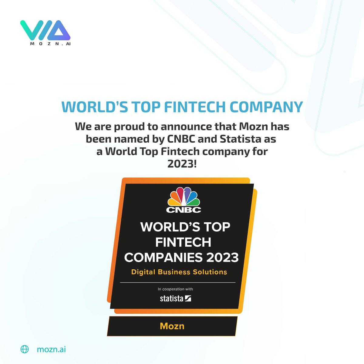 Mozn_ai's tweet photo. Today we are excited to announce that Mozn has been recognized as one of the Top 200 Global Fintech Companies of 2023 by @CNBC &amp; @StatistaCharts, further fuelling our commitment to empowering and securing the financial industry through our AI innovations! 
https://t.co/8WcTJ5AUxc https://t.co/bt0XmceD3M
