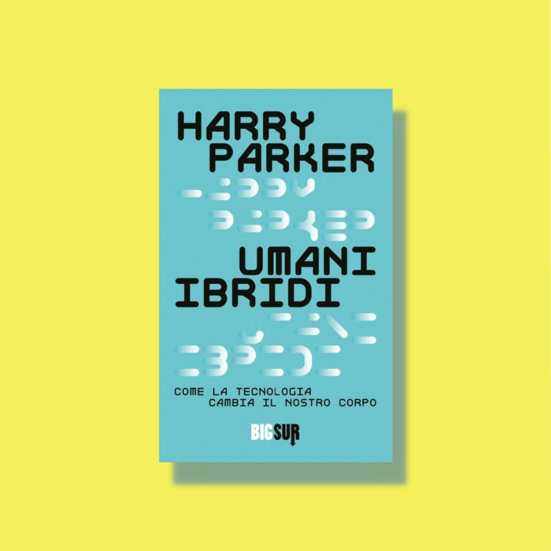 edizioniSUR's tweet photo. «E se non fossi più una persona disabile, ma un umano ibrido?»
«Umani ibridi» di Harry Parker è un saggio emozionante sul presente e il futuro dei nostri corpi.
CORPI è il tema del primo #BookRave e #UmaniIbridi è il titolo con cui partecipiamo al progetto. Che ne dite?#comingSUR https://t.co/OJakR7q5VE