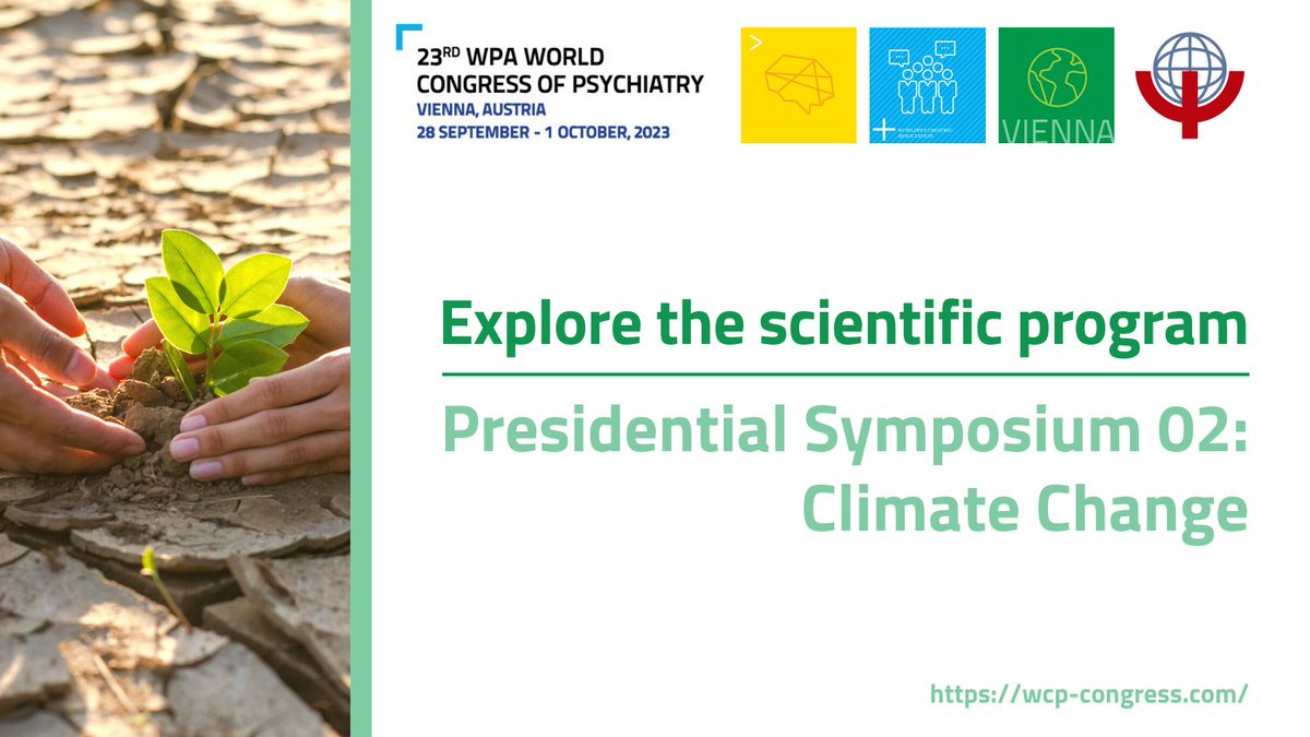 Be part of the #WCP23 Presidential Symposium 02 on Climate Change!
Topics include: 
🌱 The Climate Crisis: Calling all mental health professionals to action.
🌎 Climate change and mental health. 

📆 Date: Fri, 29.09.2023
🔗 Explore the program: bit.ly/43UaFA5