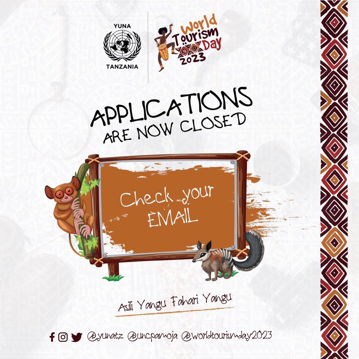 YunaWTD's tweet photo. Application Closed for World Tourism Day 2023!
Now, hold tight and keep an eye on your inbox for the confirmation email. Get ready to embark on unforgettable adventures during WTD2023! 

Stay tuned for updates…

#WTD2023
#AsiliYanguFahariYangu #TravelAdventures #ExploreTheWorld https://t.co/bP99pNDcZt