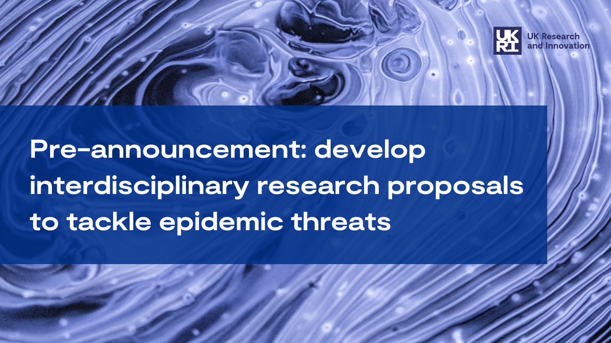 UKRI_News's tweet photo. ❗Pre-announcement: interdisciplinary research opportunity to develop research ideas to tackle epidemic threats. 

This opportunity is phase one of a £20m investment to better prepare for future epidemics. More: https://t.co/eHZc7OGudO https://t.co/2rP2OhcFII