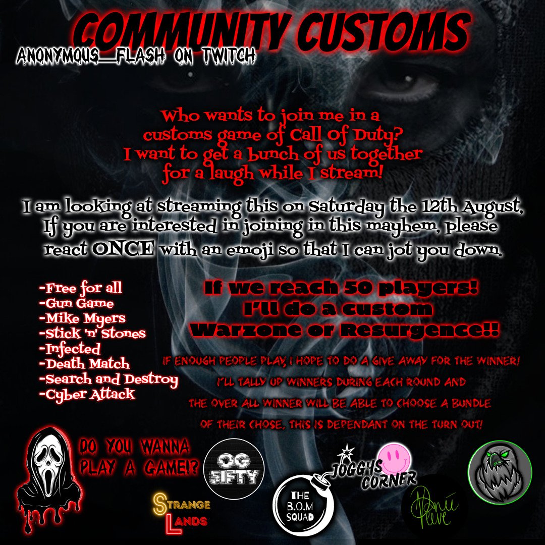 daniineeve's tweet photo. Hey guys! Anonymous_Flash is doing a COD customs on August 12th. If anyone is interested, please drop me a DM!
#communitycustoms #customs #cod #callofduty #warzone #twitch #streamer #streaming #discord https://t.co/tSjUpOV3aD