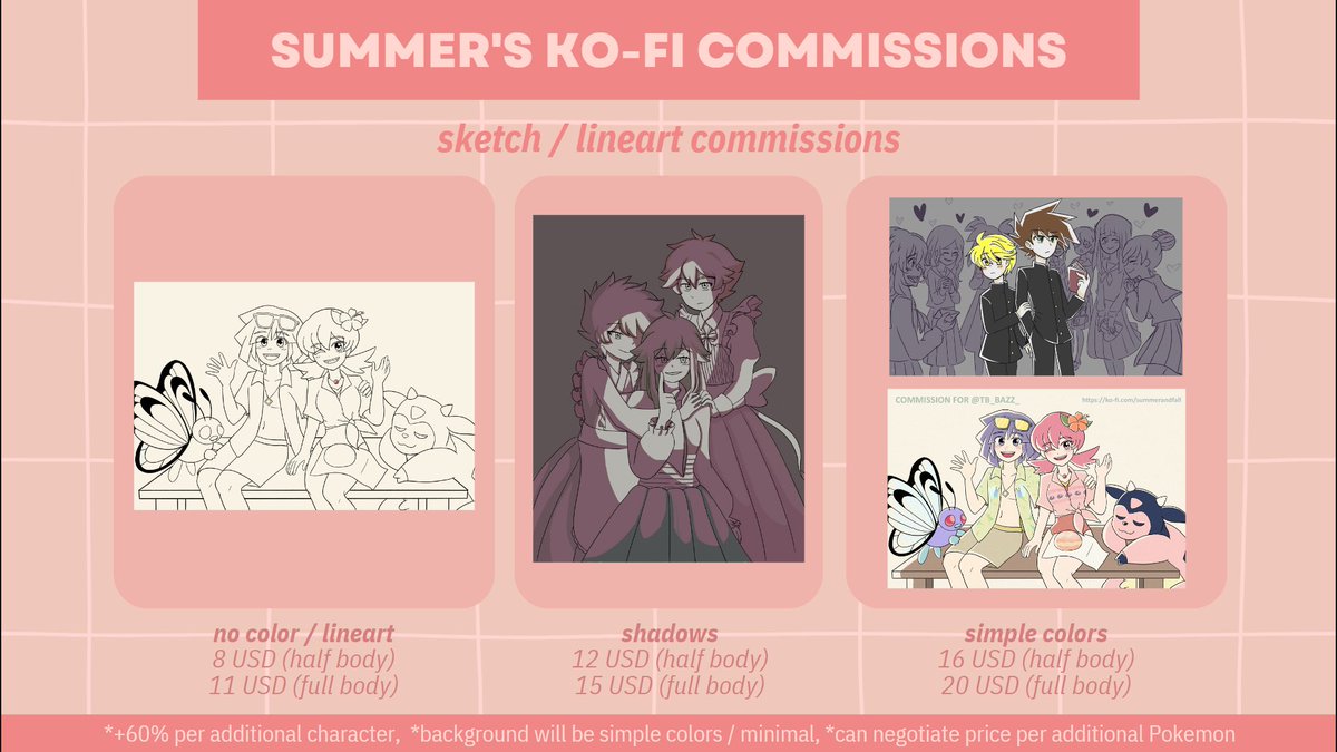 summer_andfall's tweet image. slight price update on my comms sheet! 
accepting semi-chibis, sketch/lineart, and comic page commissions!

(RTs are super appreciated 🙏❤️)
ko-fi link below

#pokemonfanart #koficommissions #commissionsopen #lookingtocommission #artph #artistontwittter