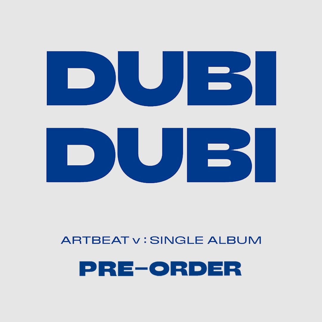 ARTBEAT_v's tweet photo. [#ARTBEAT_v]
Single Album 'DUBI DUBI' PRE-ORDER
💿 https://t.co/H1s1dG50Be

RELEASE : 2023.08.10 THU 6PM(KST)
#아트비트v #DUBIDUBI #두비두비 #PRE_ORDER https://t.co/OHlPmwhrDi
