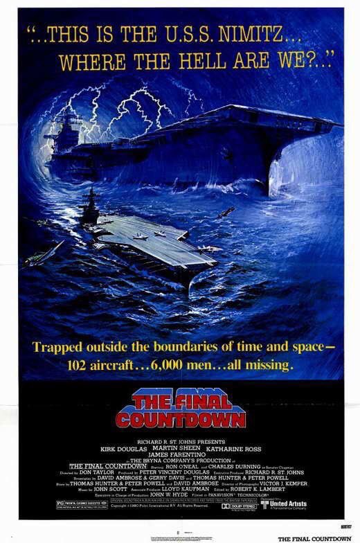 🎬MOVIE HISTORY: 43 years ago today, August 1, 1980, the movie ‘The Final Countdown’ opened in theaters!

#KirkDouglas #MartinSheen #KatharineRoss #JamesFarentino #RonONeal #CharlesDurning #VictorMohica #JamesColeman #SoonTekOh @lloydkaufman #DonTaylor