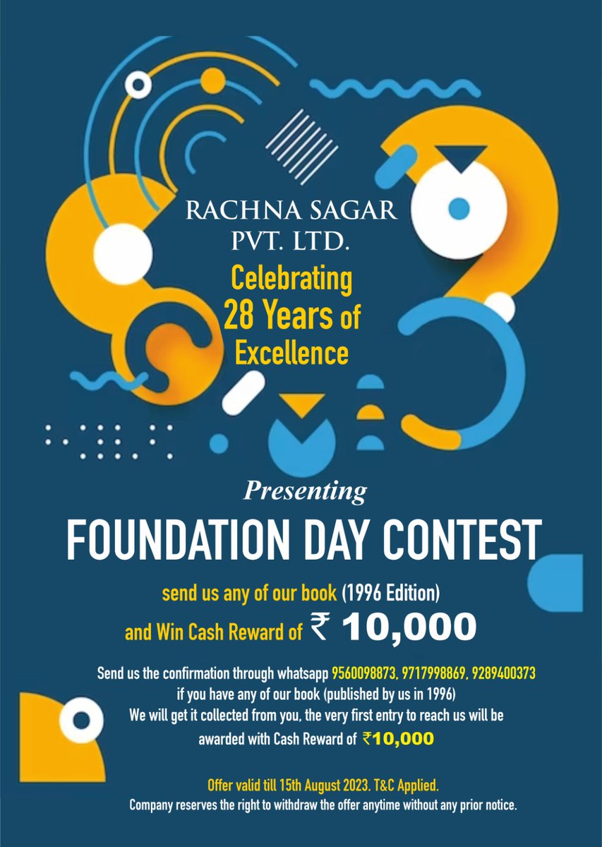 rachnasagargrp's tweet photo. Participate to WIN the Contest!!!
RSPL is ringing the Celebration Bells on 28 Years of Excellence of the company.
Entries will be closed by 15th August 2023.
.
#Participate #Contest #CelebrationBells #28Years #FoundationDayContest #1996Edition #CashReward #RSPL #RachnaSagar https://t.co/Mxv1TYs98p