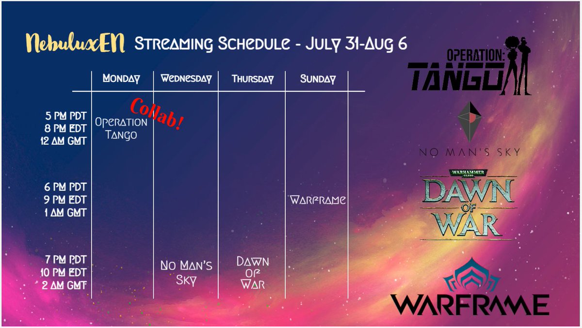Schedule up! Times are usual, but the days are a little different- Wednesday this week! Birthday next week!
Mon: #OperationTango collab! Already done :)
Wed: #NoMansSky
Thurs: #WH40K #DawnOfWar
Sun: Weekly #TennoCreate #Warframe 
#NebuluxTransmission #vtuber #ENVtuber #VtuberEN