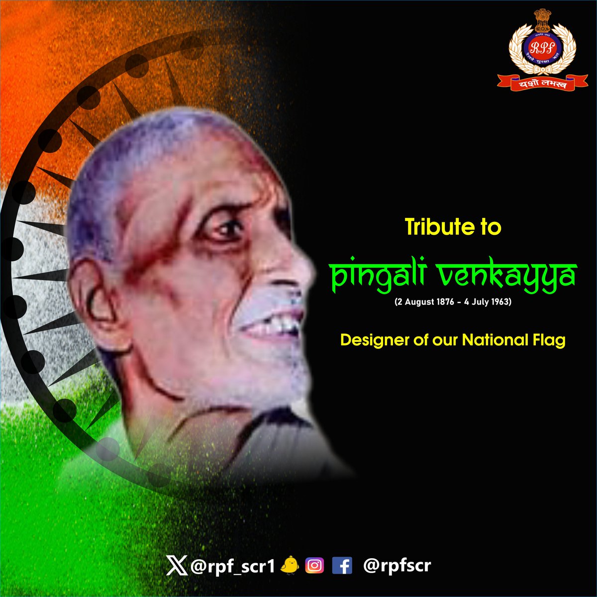 #RPF Tributes to Sri Pingali Venkayya ji on his 147th Birth Anniversary. He was an Indian freedom fighter and a Gandhian. He was also a lecturer, author, geologist, educationalist, agriculturist, and a polyglot. #PingaliVenkayya @RPF_INDIA @RailMinIndia @SCRailwayIndia