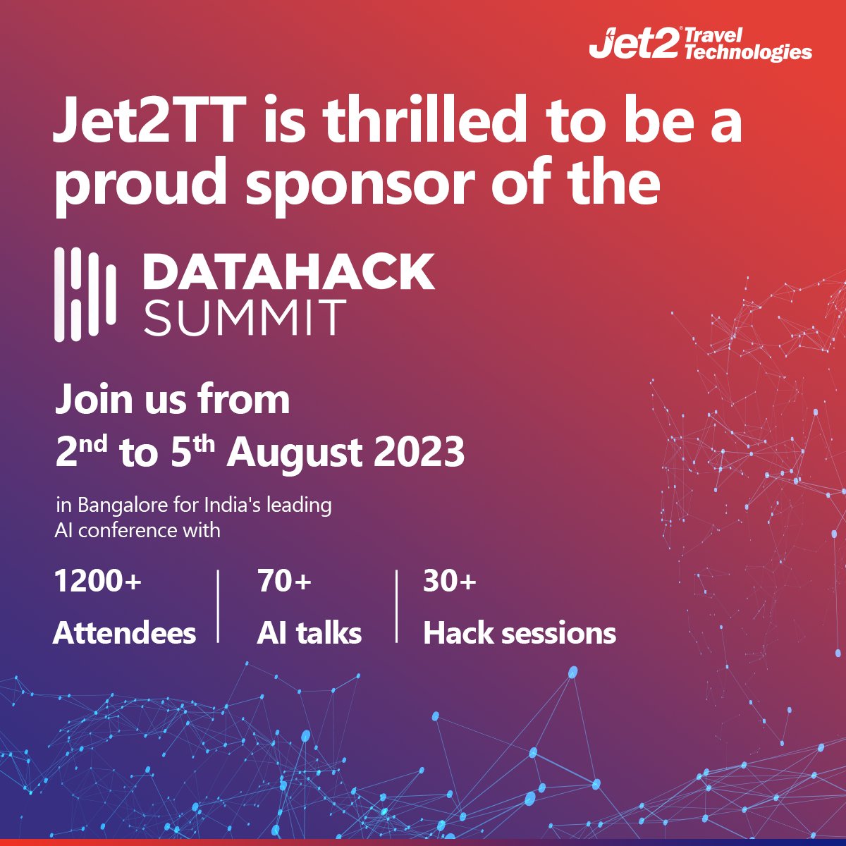 🌟 Calling all AI enthusiasts! 📣 #Jet2TT proudly supports #DataHackSummit, the ultimate AI extravaganza in Bangalore from 2nd to 5th August.

#Jet2TT #Jet2TravelTechnologies #DataHackSummit2023 #AIConference #LifeAtJet2TT #HappyWorkforce #WorkHardPlayHard #Employees