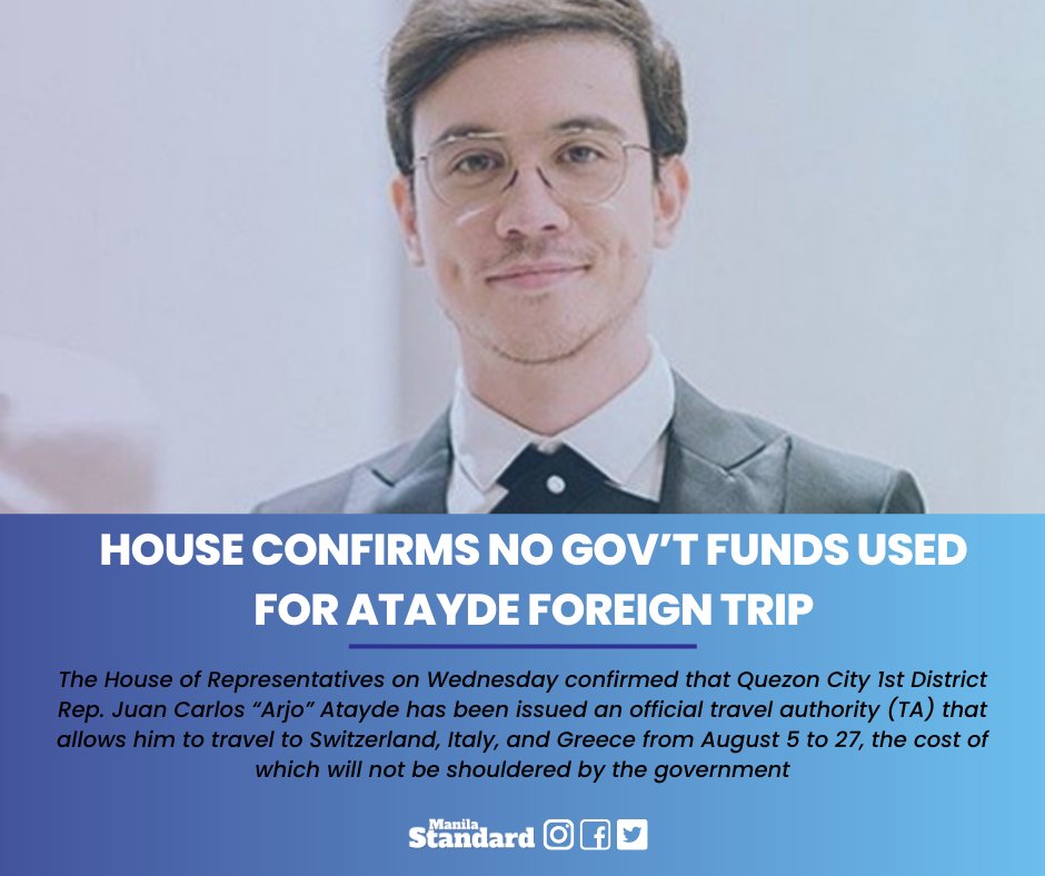 Issued on July 10, Travel Authority No. IPRS-0723-PT2495 – addressed to Rep. Atayde and signed by House Secretary General Reginald Velasco on behalf of the House Speaker – states that the lawmaker has been authorized from August 5 to 27--

READ MORE:
manilastandard.net/news/314355809…