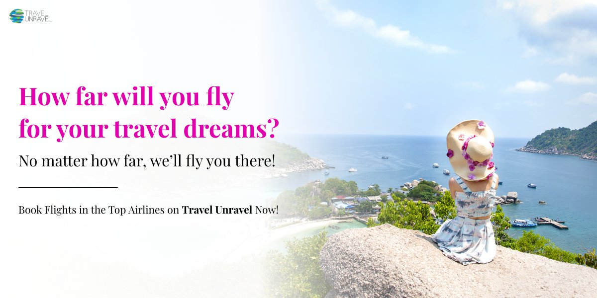 Fly across boundless horizons with our unbeatable #flight deals!

Browse Flights Now- travelunravel.com

#TravelUnravel #TravelDeals #WanderlustJourney #FlyHigh #GlobeTrotting #JetsetterLife #AdventureAwaitsYou #ExploreTheGlobe #DreamVacay #BookYourAdventure