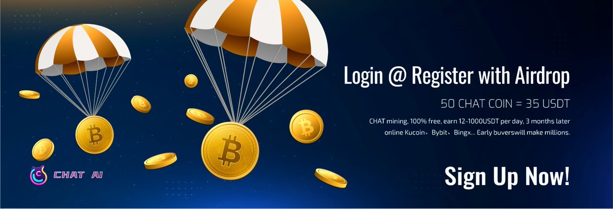 _ChatAI_'s tweet image. 💰Our first activity on Twitter: Users who register through the following link, download our APP, and log in will receive an airdrop of 50 CHAT tokens. Link： app.chatai.style/#/pages/sign-u…
#CHATAI #CHATCOIN #CHATMINING #HASHRATE