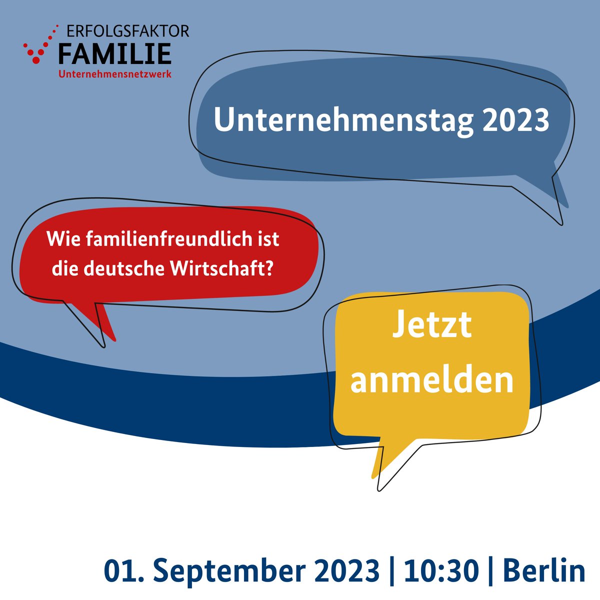 ErfolgsfaktorF's tweet photo. ❓Wie familienfreundlich ist die deutsche Wirtschaft❓
Unter diesem Motto laden wir sie herzlich zum Unternehmenstag 2023 ein!
Hier geht's zur Eventpage:👍 https://t.co/qjxgTjTHIo
Melden Sie sich an. Die Plätze sind begrenzt.
#UTag23 #Vereinbarkeit @DIHK_News @BMFSFJ https://t.co/wXCLndFX8Y