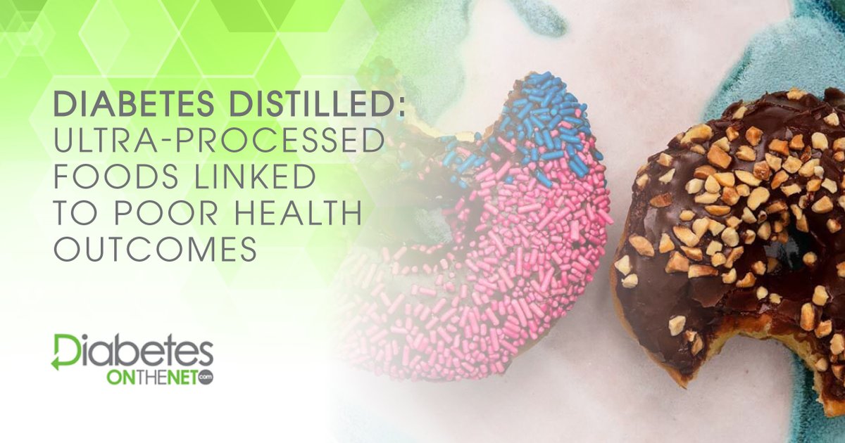 dotn_uk's tweet photo. The detrimental impact of ultra-processed food and drink (UPF) intake on health came under the spotlight on both sides of the Atlantic in July this year. Read more here: https://t.co/gCm1v9ja7F #DOTN https://t.co/MefBQLfDKq