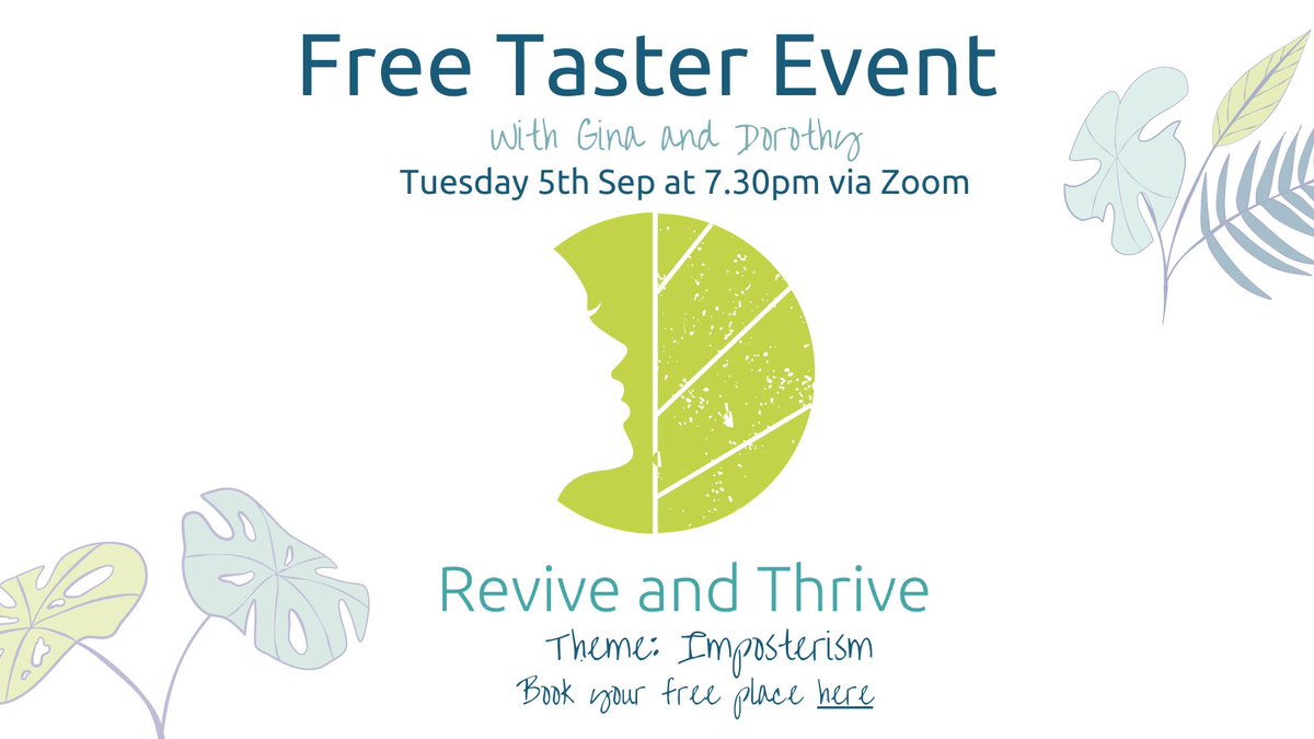dorothy_DAprof's tweet photo. Join us for a free one hour taster on Zoom to hear more about Revive and Thrive https://t.co/tbLUsQuDQA #imposterism #compassion #kindness #confidence https://t.co/IDylyVYbST
