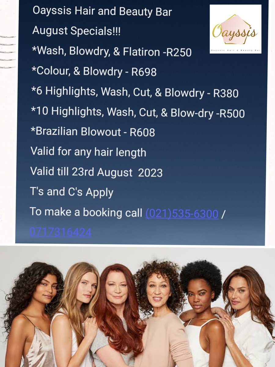 OayssisB's tweet photo. August Specials!
Valid for any hair length
Valid till 23rd August
T's and C's Apply
#hair #hairsalon #hairstyles #hairdresser #haircolour #highlights #hairtreatment #brazilian #matricdance #weddinghair #SmallBiz #supportlocalbusiness #capetown #SouthAfrica #womansmonth #specials https://t.co/96ENH7XroW