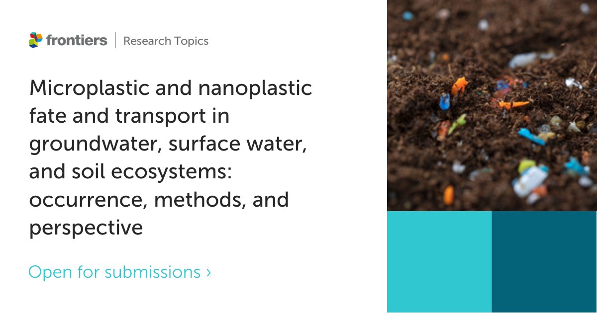 Special issue in frontiers re #Microplastic and #Nanoplastic fate and transport! Open now for submissions👇frontiersin.org/research-topic…