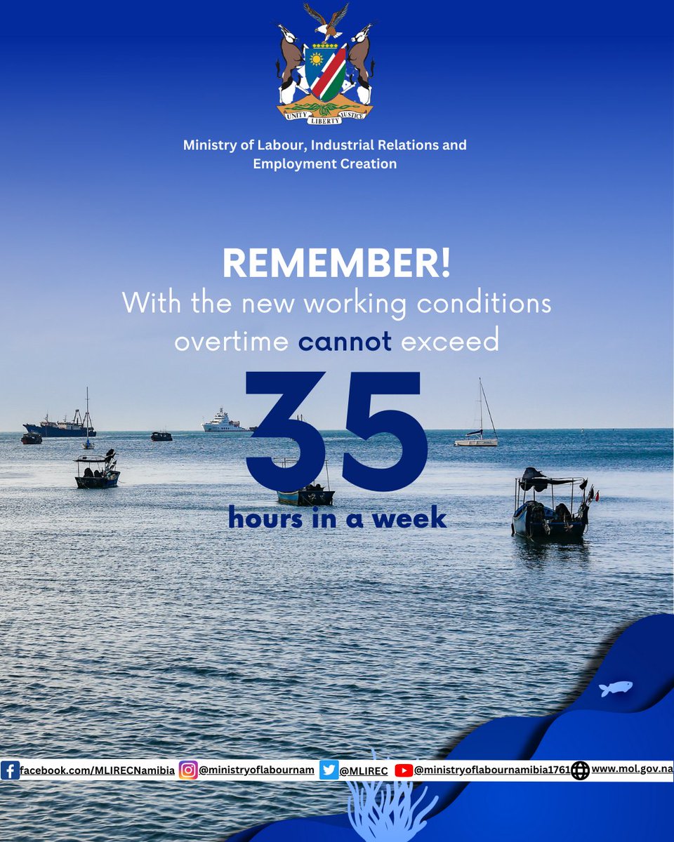 MOJLRNAM's tweet photo. Namibia's fishing sector: Fair work conditions in action! Overtime limited to 35 hours/week and 5 hours/day. Balancing productivity and well-being.

#NamibiaFishing #FairWorkConditions
#Namibia #FishingRegulations #Sustainability
#Labour #MLIREC #EmploymentCreation https://t.co/C7tr2sXzS1