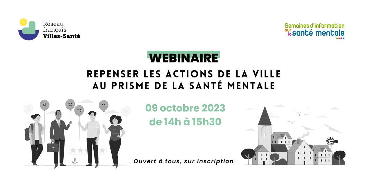 villessante's tweet image. [📢 Save the date !] Dans le cadre des @Sism_Officiel, @villessante organise avec @lillefrance et @poitiersfr, le webinaire &apos;Repenser les actions de la ville au prisme de la santé mentale&apos;, le lundi 9 octobre 2023, de 14h00 à 15h30. 👉 lnkd.in/ebUs6SFH