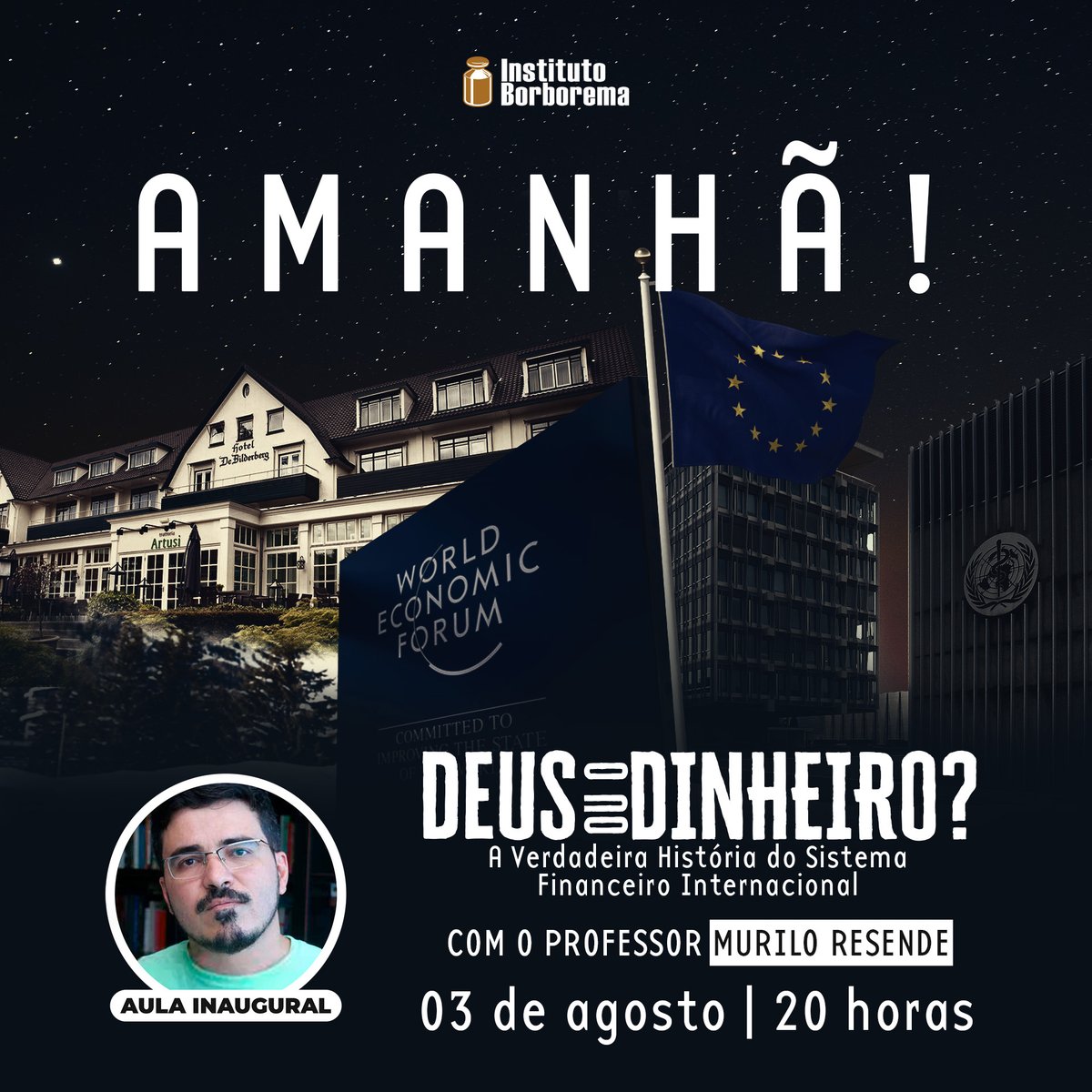 Amanhã!

Aula inaugural gratuita do curso "Deus ou o dinheiro? A verdadeira história do sistema financeiro internacional", com Murilo Resende.

A live começa às 20h, através do link abaixo (ATIVE O LEMBRETE):

youtube.com/live/vyQTyLFuV…