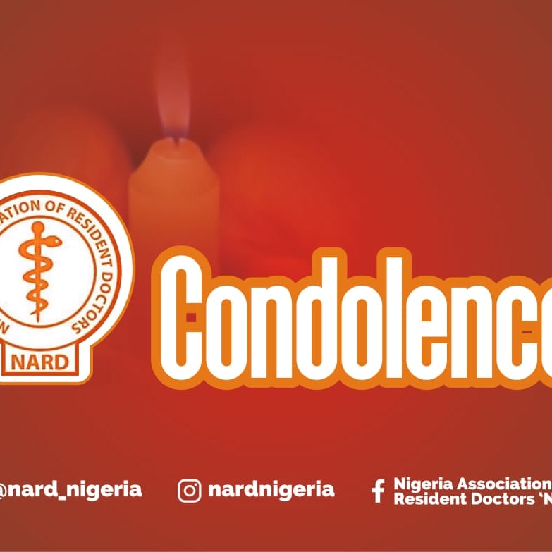 CONDOLENCE !!
The President of the Nigerian Association of Resident Doctors-Dr Orji Emeka Innocent on behalf of the National officers committee profoundly commiserates with the family of Dr. Vwaere Diaso,who, before Her unfortunate demise,was a House Officer......