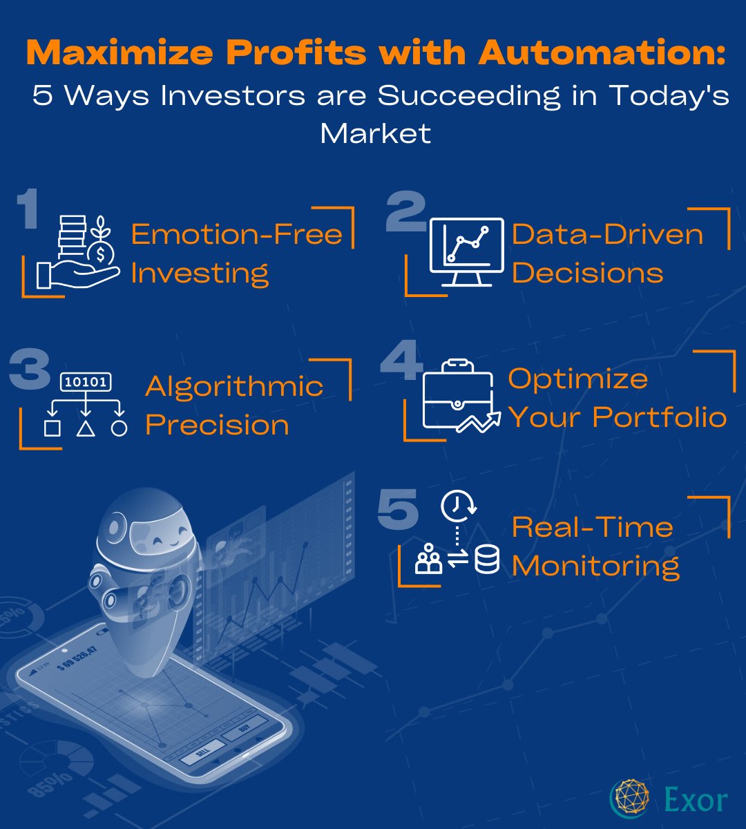 Investors achieve success in today's market by leveraging automation. Maximize profits with 5 proven strategies. Elevate your investments with Exor Company. 

#AutomationSuccess #MaximizeProfits #ExorCompany