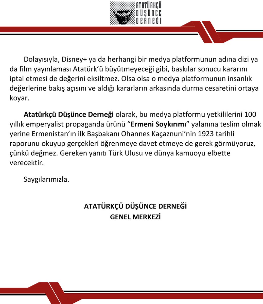"Disney+ ya da herhangi bir medya platformunun adına dizi ya da film yayınlaması Atatürk’ü büyütmeyeceği gibi, baskılar sonucu kararını iptal etmesi de değerini eksiltmez."

Gerekeni Ulusumuz ve dünya kamuoyu yapacaktır.
#Disneyboykot