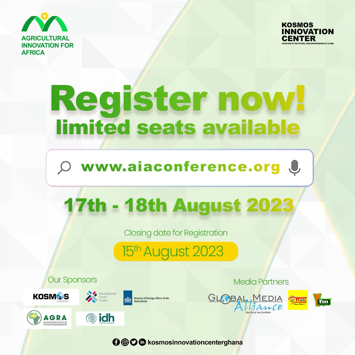 kicghana's tweet image. Agricultural Innovation for Africa Conference​
August 17th-18th, 2023​  
UPSA Auditorium​

Be Part of the Transformation! ​
Register Now at aiaconference.org or call +233 34 229 5432​
​
#AIAConference2023 #SaveTheDate
