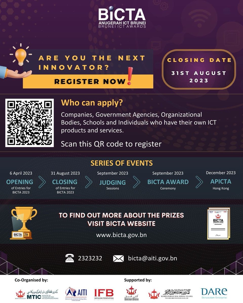 We would like to remind that registration for BICTA are open online until 31 Aug 2023.

For more info, visit bicta.gov.bn or e-mail bicta@aiti.gov.bn or call us at 2323232

#brunei #govbn