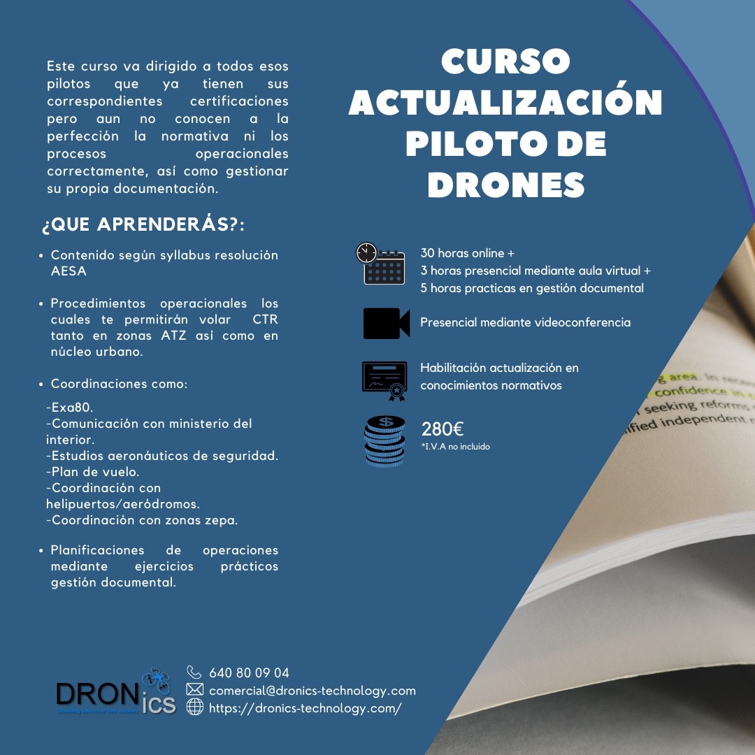 DronicsT's tweet photo. ¿Ya conoces nuestro curso de actualización de piloto de dron?🚁📚Está formación va dirigida a todos esos pilotos que ya tienen sus correspondientes certificaciones pero aun no conocen  la normativa ni los procesos operacionales correctamente.https://t.co/pUxQQQlbMH https://t.co/EPZ5UOqKpz
