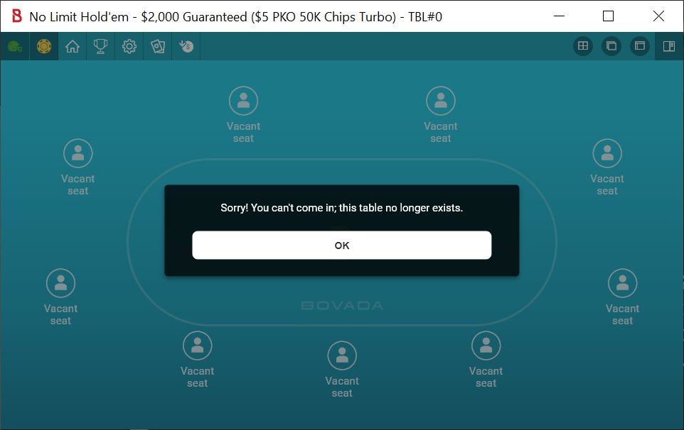 dmisino's tweet photo. @BovadaOfficial tourney number #59018395 $2k ($5 pko) suddenly says "table no longer exists" for the past 90 mins. cant get in touch with any support. after a few hours playing and in 2nd place, super annoying. https://t.co/mMZi4Jiz7A