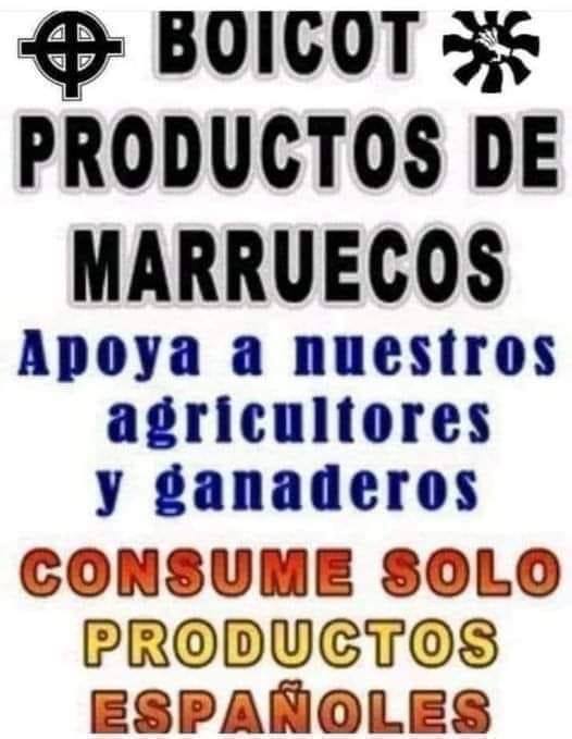 Y qué tal sí empezamos todos con el boicot a todo producto llegado de Marruecos. 
Nos va la vida en ello.