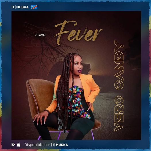 Muska RDC🇨🇩 📣Retrouvez le single #Fever de la chanteuse congolaise #VeroCandy 🎧Allez découvrir son single sur Muska🔊 👉Le lien pour télécharger l'App 📲 bit.ly/Muskaapp #muskaapp #verocandy #talentrdc #goma #nouveauté