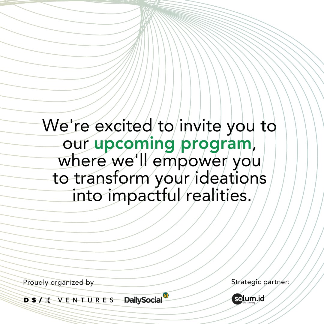 dailysocial's tweet image. Don&apos;t miss this incredible opportunity to be part of a supportive community of like-minded visionaries, top mentors, and industry experts.

Stay tuned!
#incubatorprogram #SustainabilityJourney #ComingSoon