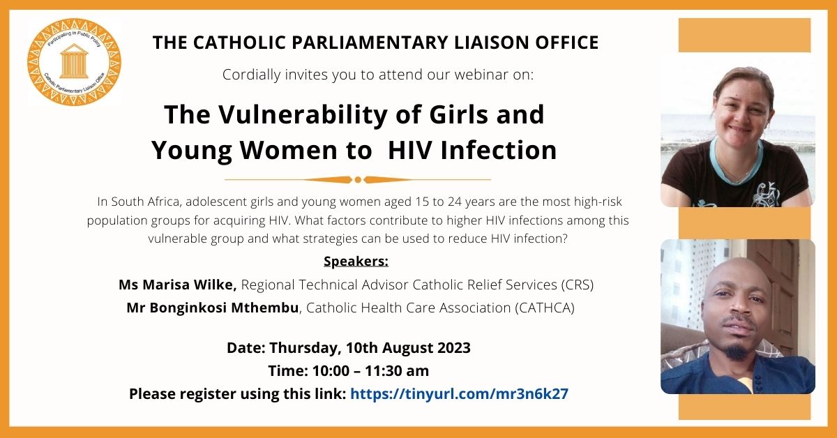 Please join us on Thursday 10th August 2023 at 10h00 for a webinar on The Vulnerability of Girls and Young Women to HIV Infection.
Please register using this link: tinyurl.com/mr3n6k27