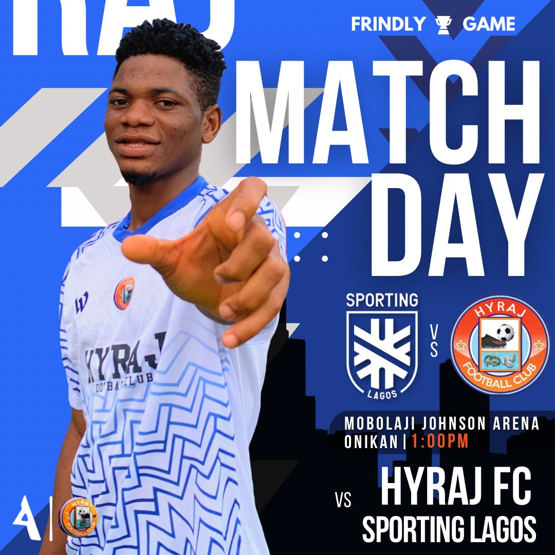 Hyrajfc's tweet photo. It’s Match Day ! ⚒️We take on lagos based NPFL side @SportingLagos in a pre season friendly.
#Nonestop⚒️🟠⚪️
⏰ 1:00PM
🏟️ Mobolaji Johnson Arena, Onikan.
🎫 Free
#HyrajFC🟠⚪️ https://t.co/iwxJvQa7VP