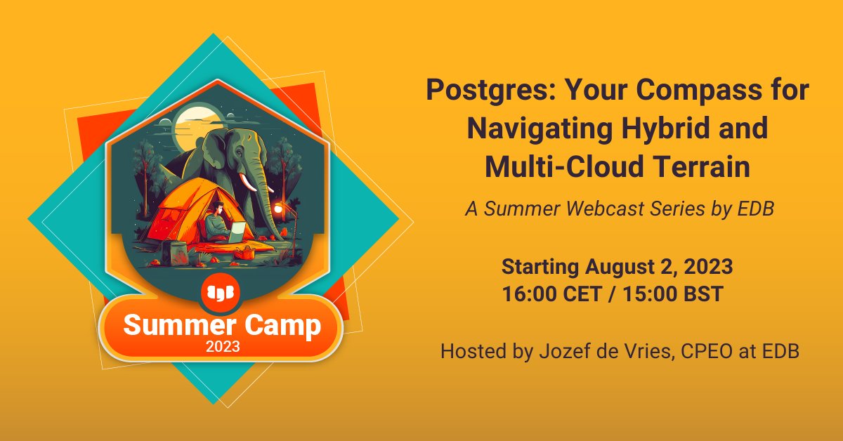 Join us for a virtual journey in our webcast series as we explore the capabilities of #PostgreSQL and #Kubernetes in the world of hybrid and #multi-cloud environments! 

👉 okt.to/kZRg6r

#EDBSummerCamp #WebCast  link: okt.to/rJMtOK

#EDBSummerCamp #WebCast