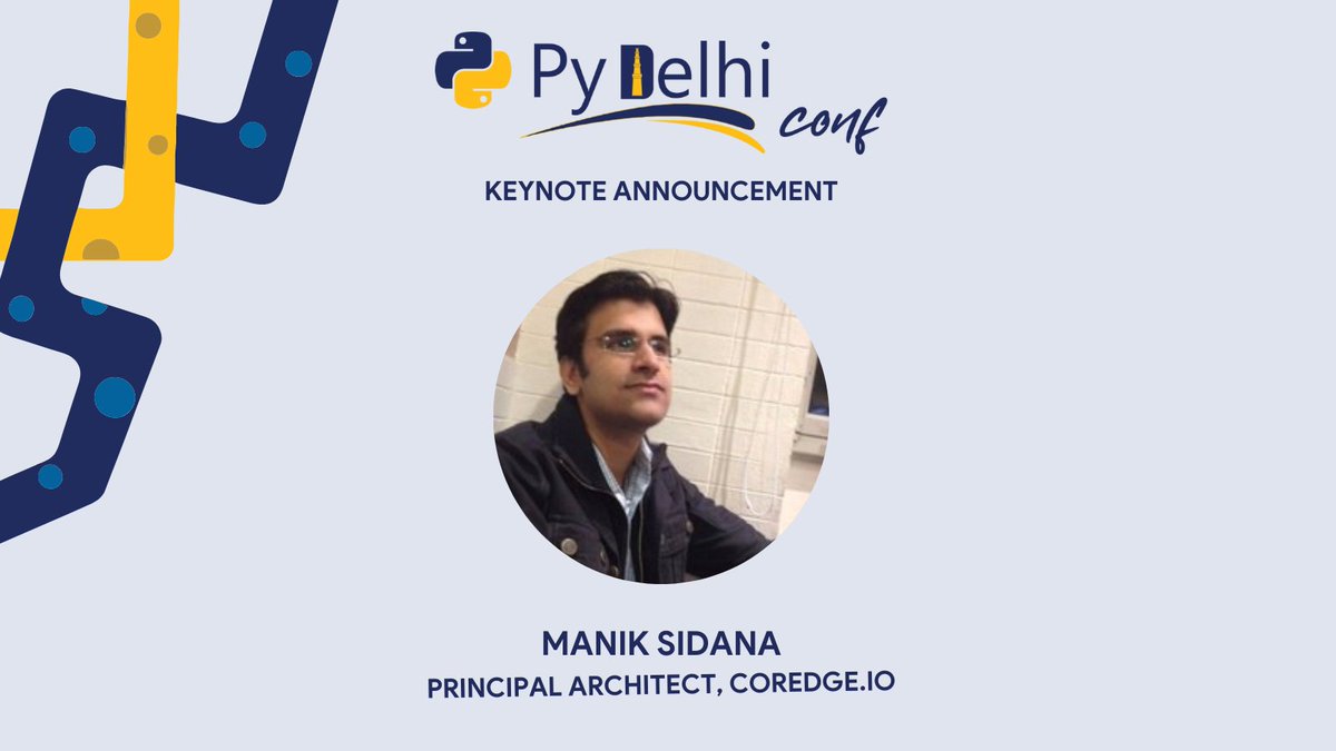 PyDelhi's tweet photo. We're glad to announce our Keynote Speaker for #PyDelhiConf 2023, @manik019. He is a Principal Architect @coredge_io with 15 years of experience and has made significant contributions to projects like OpenStack, Perfkit, CNCF and others. https://t.co/cz7dfpRL17