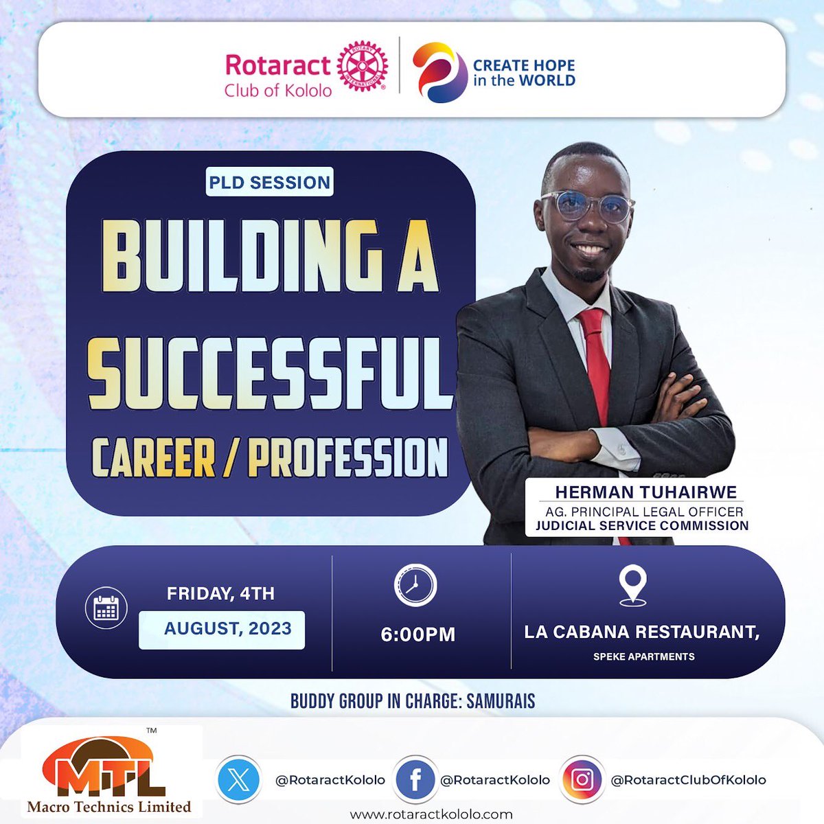 rotaractkololo's tweet photo. If you're striving for career greatness, don't miss out on this Friday’s PLD Session. 
Join us at La Cabana Restaurant  as Herman Tuhairwe shares his expertise on building a successful profession. Don’t miss out as we unlock the secrets to professional fulfillment https://t.co/FUM2RdTRe1