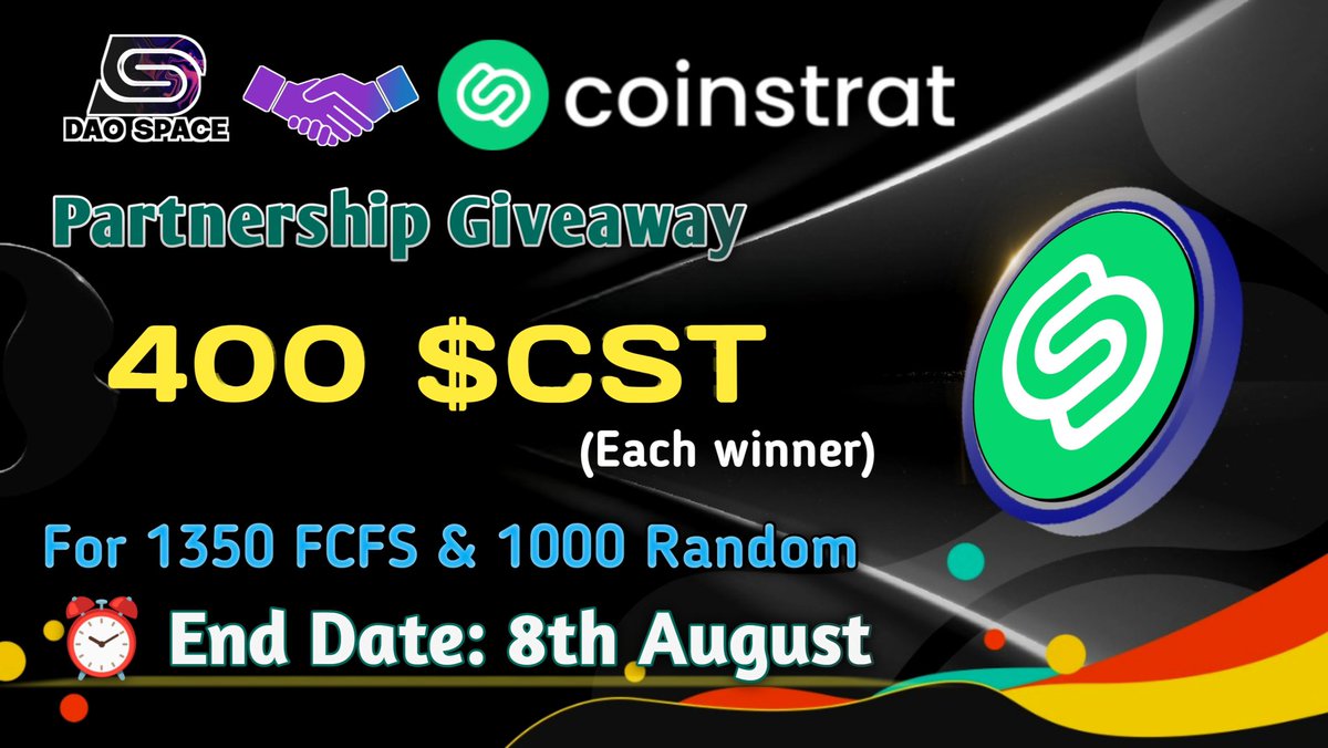 🎉 DAO Space X CoinStrat #fcfs Big Airdrop

🤑 Reward Pool: 1 million $CST

To Enter ⤵️
➡️Follow
<a href="/TheDaoSpace/">DAO Space </a>
&amp; 
<a href="/CoinStratGlobal/">CoinStrat</a>

➡️Like, RT &amp; Tag 3 Friend
➡️Finish Task: gleam.io/XbLSj/dao-spac…

⏱End Date: 8th August 

Let's go to the Moon 🚀

#Airdrop #Giveaways #Bitmart #BNB