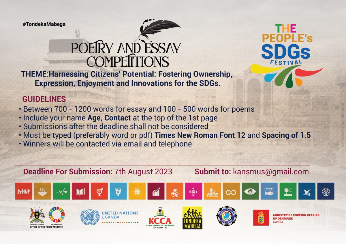 sdgs_ug's tweet image. Are you a Ugandan #writer aged 18-28? 

The Kampala People's #SDGs Festival has organized an essay and Poetry #Competition. Submit your essay and/or poem under the theme. "Harnessing Citizens' potential: Fostering Ownership, Expression, Enjoyment and Innovation for SDGs."
