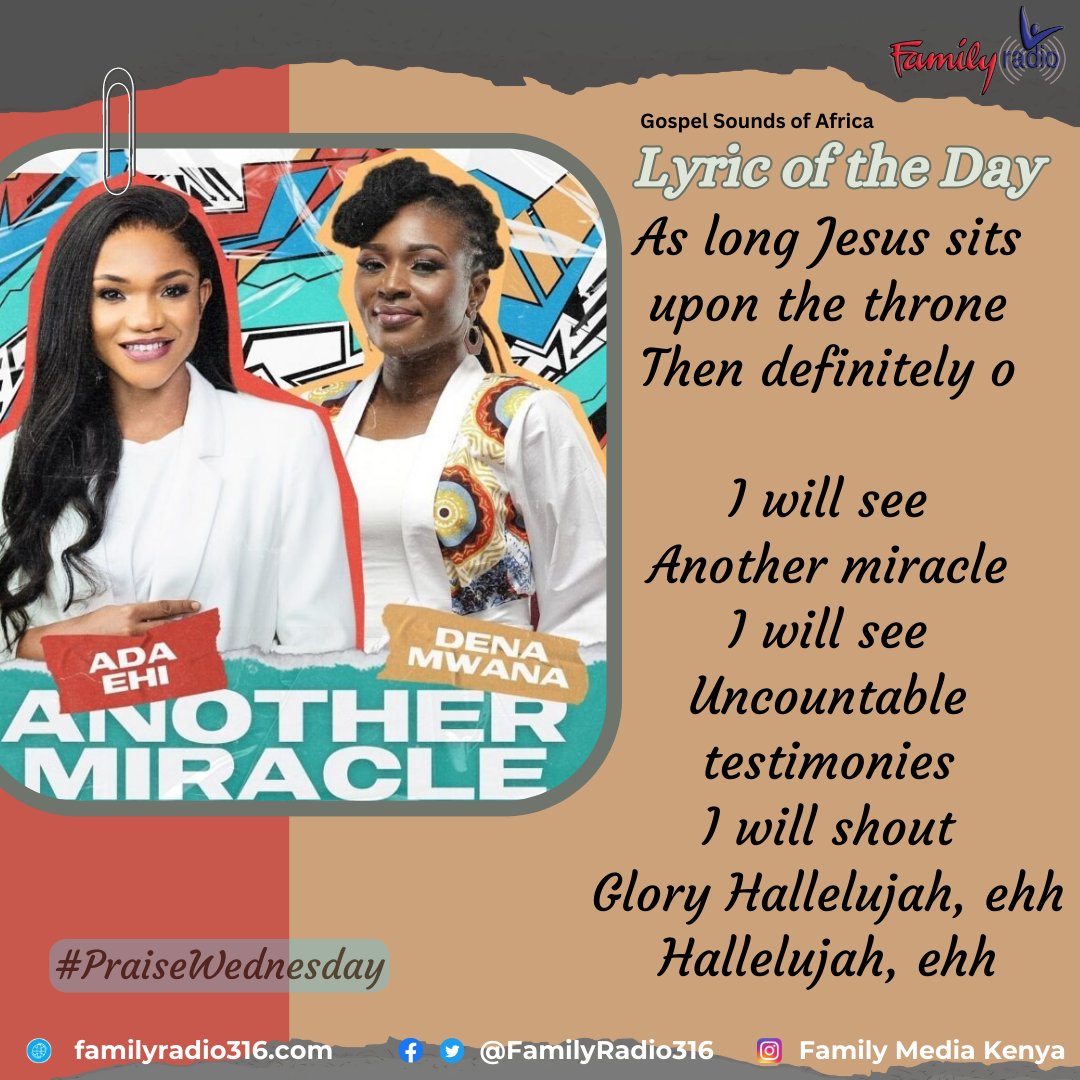 FamilyRadioKe's tweet photo. As long as Jesus sits upon the throne, then we are assured of victory!
#AnotherMiracle by Ada Ehi and Dena Mwana is among the tunes we are dancing to today on #PraiseWednesday. Join us from 4-5pm for an hour praises and dances to Christ in an African way https://t.co/1BK7S7nN4l