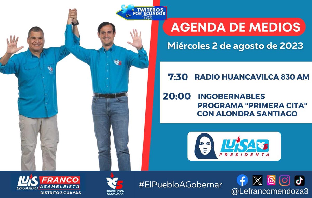 NancyCh1574's tweet photo. AGENDA DE MEDIOS 
Miércoles 2 de Agosto-2023
 Dr. LUIS EDUARDO FRANCO @LEfrancomendoza candidato a Asambleísta Distrito 3 GUAYAS por @RC5Oficial LISTA  5. 👇 https://t.co/ldaLLvd69e