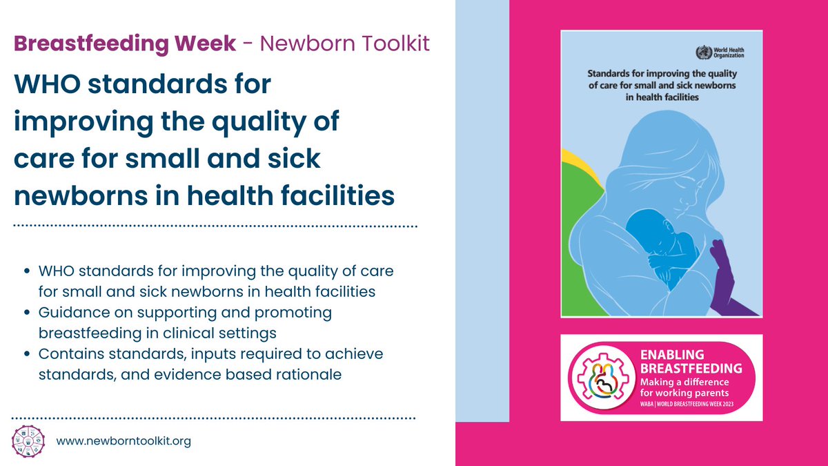 🤱 This #WorldBreastfeedingWeek2023, we are highlighting resources on the #NewbornToolkit linked with breastfeeding.

Today’s resource is @WHO standards for improving the quality of care for small and sick newborns in health facilities.

👉 bit.ly/454qXIp