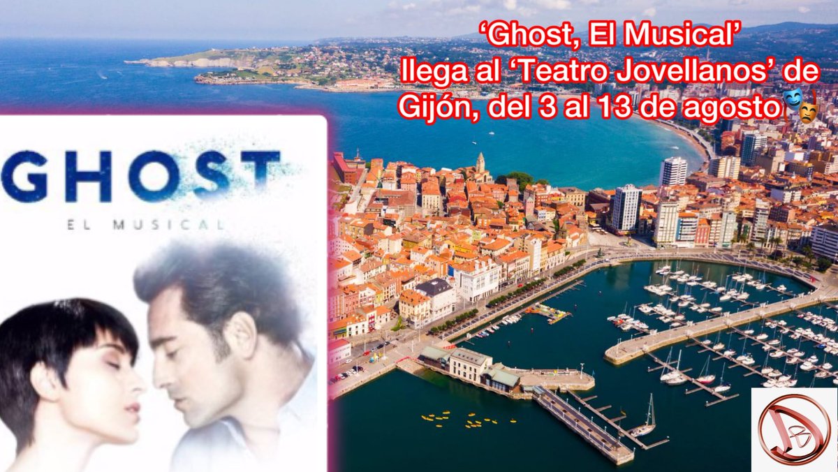 FCO_Bustamante's tweet photo. La gira de @GhostMusicalEsp 👻
continúa en Gijón en el Teatro Jovellanos 🎭 del 3 al 13 de agosto🗓️
¿Te lo vas a perder?😉
Venta de 🎟️ entradas ⤵️
https://t.co/v2A4ylN9PU
#GhostElMusical
#Siemprecontigo
#MareaRoja
#Bustafamily https://t.co/fL2XiXUjGt