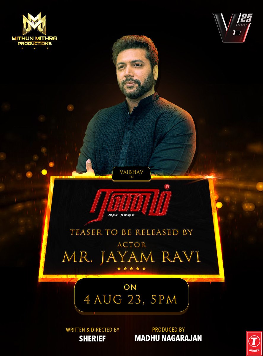 #Ranam_AT Teaser will be released by @actor_jayamravi on August 4th @ 5 PM Directed by @SheriefDirector Produced by @MMProductions22 @actor_Vaibhav @Nanditasweta @tanyahope_offl @Sarasmenon @bbsureshthatha @DOP_BKR @ArrolCorelli @warriorukb @MuniezEditor @prosathish